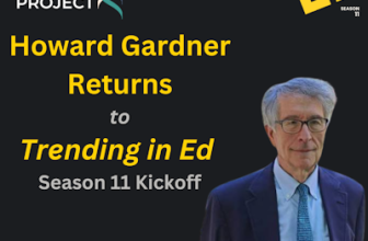 S11 Kickoff: Howard Gardner on AI, Ethics & 2050