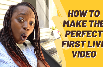 A Guide To Making The Perfect First Live Stream Video On Internet