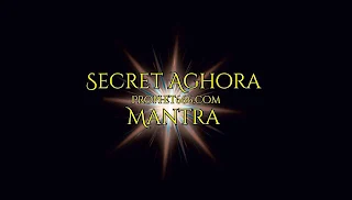 Secret Aghora Mantra for Aura Protection Aghora Mantra for Kundalini Balancing