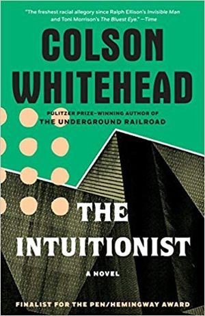 cover of The Intuitionist by Colson Whitehead