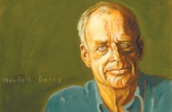 Wendell Berry And Preparing Students For ‘Good Work’