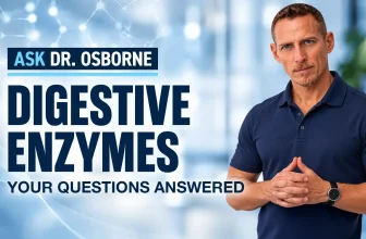 Digestive Enzymes: Your Questions Answered