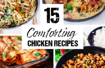 15 Comforting Chicken Recipes for Dinner