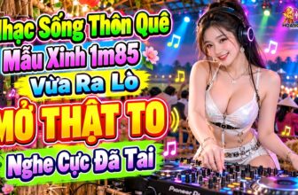 Nhạc Sống Thôn Quê Mẫu Xinh 1m8 Vừa Ra Lò MỞ THẬT TO Nghe Cực Đã Tai | Nhạc Trữ Tình Cực Hiếm