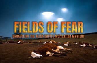 Fields Of Fear – Unraveling The Alien Cattle Mutilation Mystery
