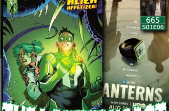 LanternCast Episode #665- Green Lantern #39 & Lanterns: Episode Six!