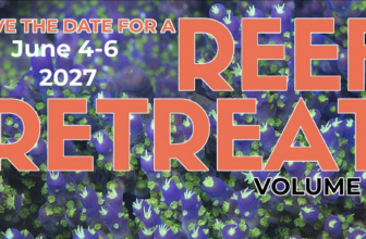 Ticket Sales Now Open | Reef Builders