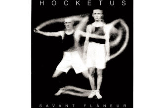 Savant Flaneur – Hocketus (2026; 577 Records) – Avant Music News