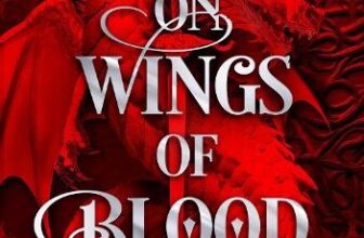 On Wings of Blood by Briar Boleyn