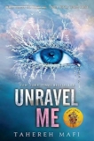 Review of Unravel Me by Tahereh Mafi