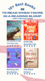 10+ Best Books to Read When You’re in a Reading Slump