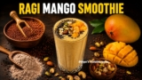 Ragi Mango Smoothie