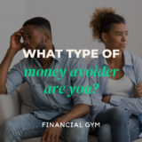 What Type of Money Avoider Are You?