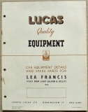 LUCAS LEA FRANCIS 14HP Car Equipment Spare Parts List Sept 1950 #CE717