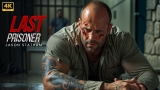 Last Prisoner :  New Action Movie 2025 | Jason Statham | Full Movie | 4K Ultra #actionmovies
