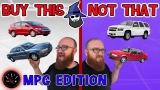 The CAR WIZARD shares which vehicles TO Buy & NOT to Buy for Fuel Economy