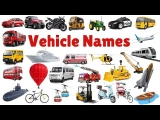 Vehicle Names | Types of Vehicles in English |Vehicles Vocabulary Words| Mode of Transport #vehicle