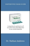 Nathan Andrews Dapoxetine Usage Guide (Paperback)