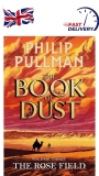 The Rose Field: The Book of Dust Volume Three bestselling series