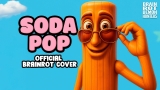 SODA POP x ITALIAN BRAINROT (Official Version)