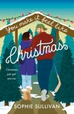 REVIEW: You Make It Feel Like Christmas by Sophie Sullivan