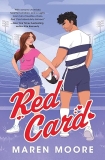 REVIEW: Red Card by Maren Moore