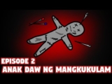 Anak Daw ng Mangkukulam – Kwentong Katatakutan True Horror Stories Animation Episode 2 | Sabi Nila