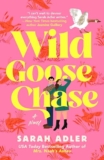 REVIEW: Wild Goose Chase by Sarah Adler