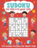 Sudoku for Kids 8-12 Year Olds: 100…, Smart Little Ow