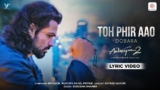 Toh Phir Aao (Dobara) | Lyric Video | Awarapan 2 | Emraan, Disha | Mithoon, Mustafa, Sayeed, Subodhh