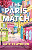 ARC Review The Paris Match by Kate Clayborn – Readaholic Book Reviews