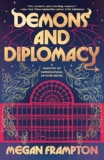 Spotlight & Giveaway: Demons and Diplomacy by Megan Frampton