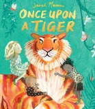 Once Upon A Tiger – Author feature and Review