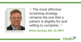 Closing the colorectal screening gap starts with matching options to patient preference