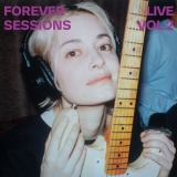 Forever Live Sessions Vol.2 by Men I Trust (Vinyl 2025)