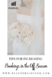 Tips for Increasing Bookings in the Off Season