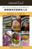 Best places to visit in Los Angeles
