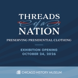 Chicago History Museum Explores the Work of Museum Conservators in New “Threads of a Nation: Preserving Presidential Clothing” Exhibition