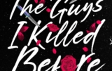 To All The Guys I Killed Before