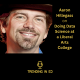 Doing Data Science at a Liberal Arts College with Aaron Hillegass