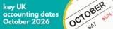 Key UK Accounting Dates October 2026