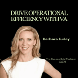 How Virtual Assistants Drive Operational Efficiency with Barbara Turley