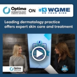 Optima Dermatology Featured on Inside Maine’s Best Health & Wellness