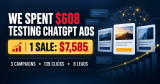 We Spent $608 Testing ChatGPT Ads. Here’s What Happened.