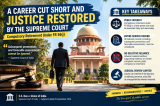 A CAREER CUT SHORT AND JUSTICE RESTORED BY THE SUPREME COURT