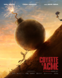 COYOTE VS. ACME In Theaters August 28