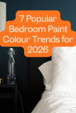 7 Popular Bedroom Paint Colour Trends for 2026