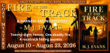Fire at the Track by M.J. Evans