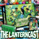 The LanternCast Green Lantern Corps Deck Building Game Special!