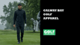 Galway Bay Golf Apparel – Premium For Every Weather (Reviewed)